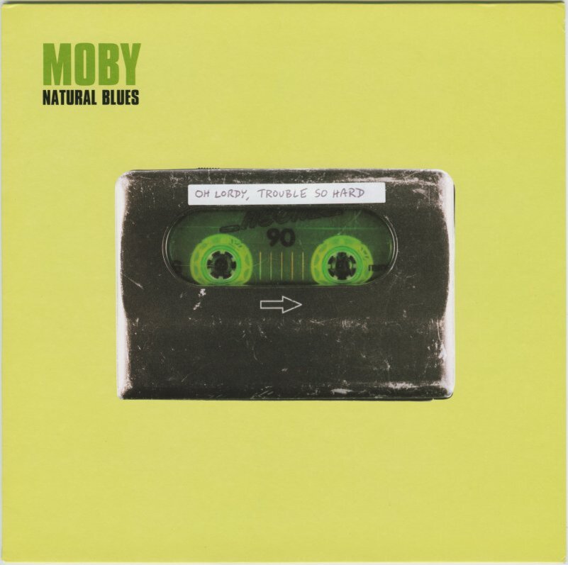 Natural blues. Natural Blues Моби. Natural Blues Moby обложка. Moby 2000 - natural Blues. Moby natural Blues оригинал.