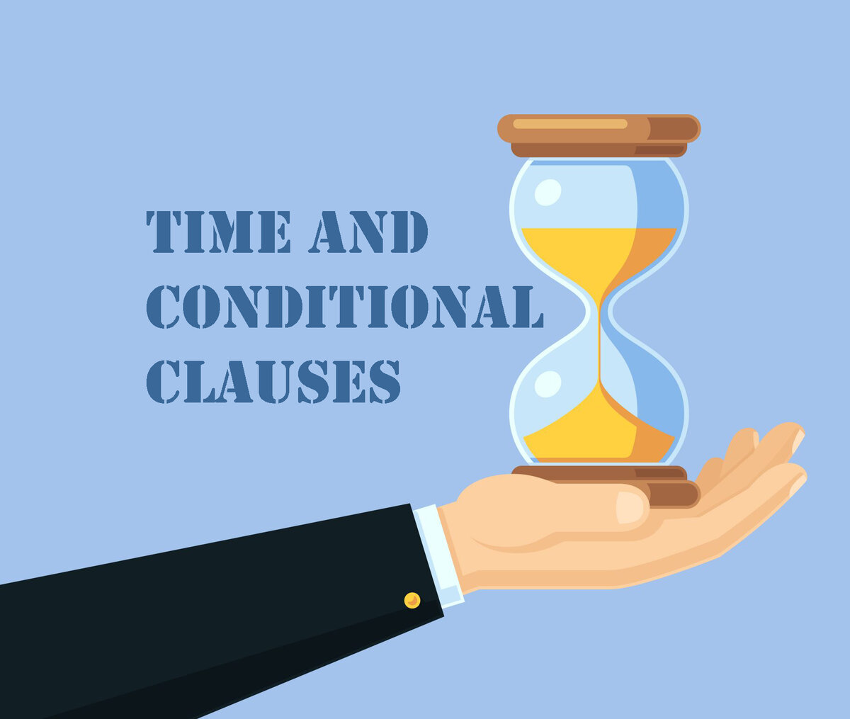 Time and Conditional Clauses. Придаточные предложения времени и условия в  английском. Теория и практика перевода. Pre-Intermediate+. | Сам Себе  Переводчик. | Дзен