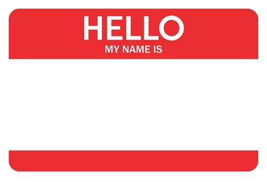 Hello my name is this is