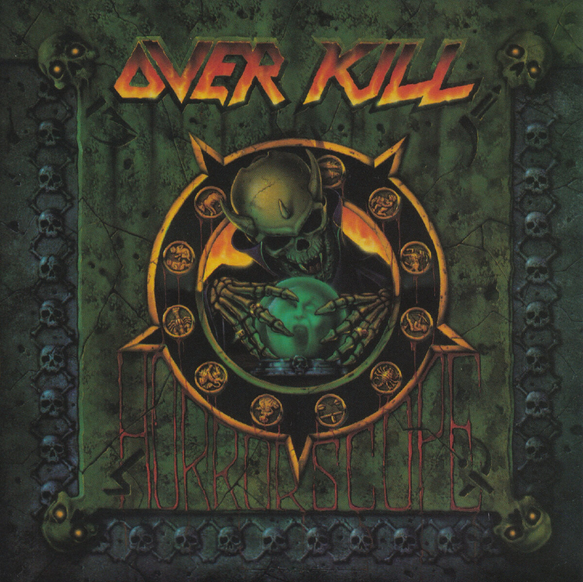 Overkill - "Horrorscope" (1991).