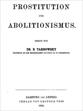 Титульный лист немецкого издания работы В. М. Тарновского «Проституция и аболиционизм». Многие труды Тарновского были переведены на немецкий, английский и французский для изучения в иностранных университетах