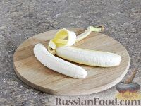  Бананы очистить.