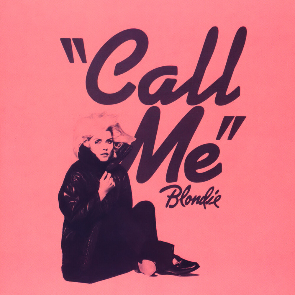 S music me. Blondie Call me 1980. Call me обложка. Blondie группа Call me. Blondie альбом Call me.