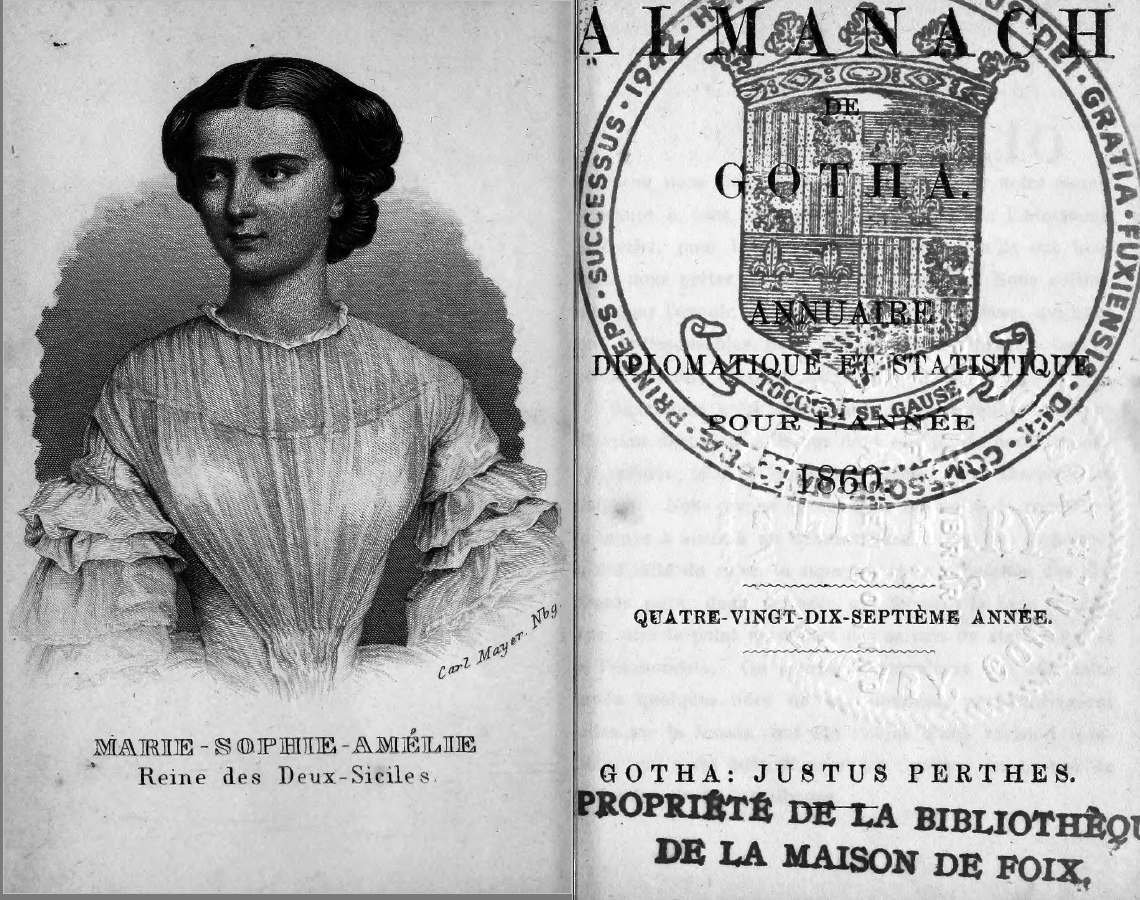 Фронтиспис и титульный лист Готского альманаха за 1860 год. На титульном листе подзаголовок "Дипломатическо-статистический ежегодник". На фронтисписе каждого выпуска изображали одну из коронованных особ Европы. В данном случае это Мария София Амелия Баварская, в замужестве королева-консорт Обеих Сицилий, супруга последнего короля Франциска II и родная сестра императрицы Сисси. Курьез: она еще и первая в истории женщина-кавалер российского ордена Святого Георгия 4-й степени, причем именно за воинские заслуги при обороне крепости Гаэта. 