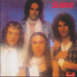 Slade – «Sladest». 50-летний юбилей альбома