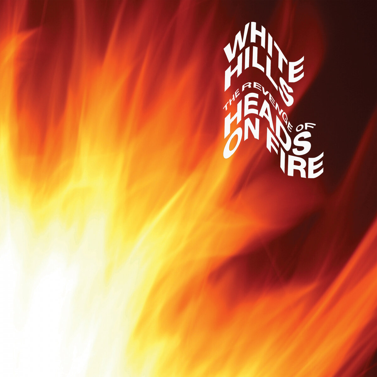 White Hills – The Revenge Of Heads On Fire (Heads On Fire, 2022) 