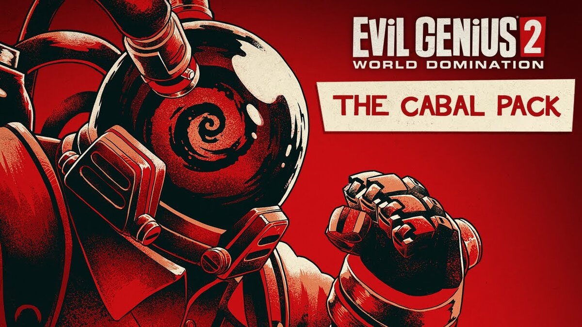 Дополнение "Cabal Pack" для игры Evil Genius 2: World Domination!