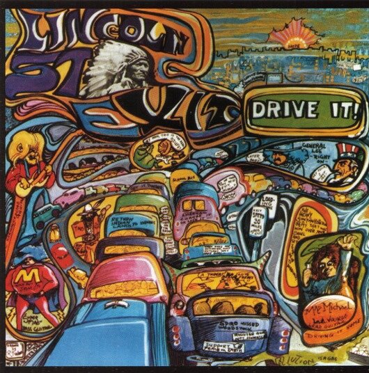 Lincoln Street Exit. Drive It 1969Обложка альбома.