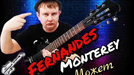 ОБЗОР на Fernandes Monterey, глянцевая мощь 2010 года!!!