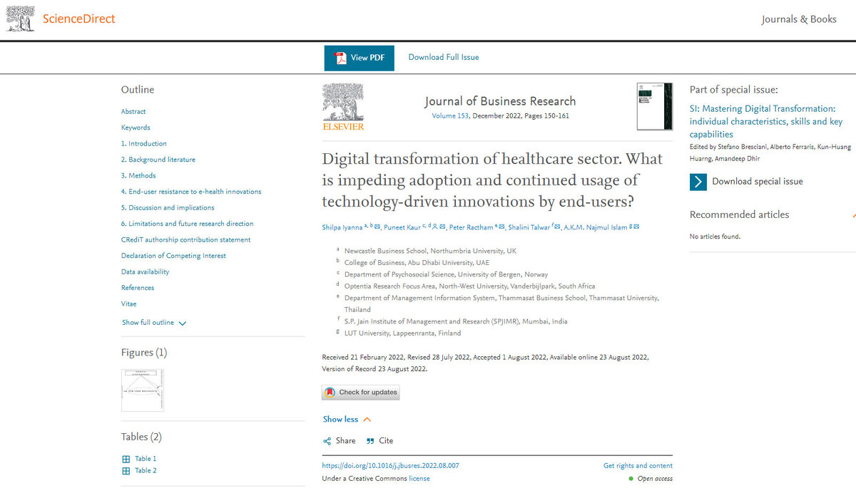 Iyanna, S., Kaur, P., Ractham, P., Talwar, S., Najmul Islam,  A.K.M. N. (2022). Digital transformation of healthcare sector. What is impeding adoption and continued usage of technology-driven innovations by end-users? Journal of Business Research,153: 150-161. https://doi.org/10.1016/j.jbusres.2022.08.007