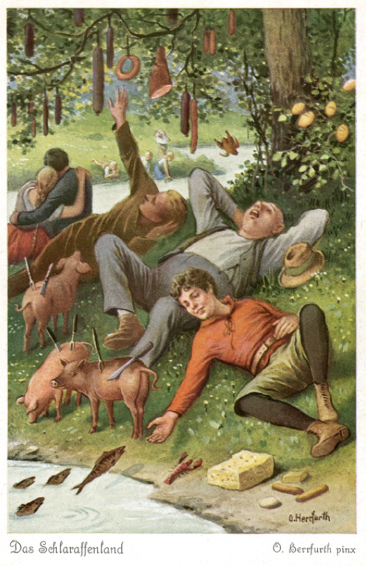 Шлараффенланд, Шлараффия — это вымышленное королевство в немецких сказках, где живут лентяи, буквально страна ленивых обезьян, от (средневерхненем.) sluraff — лентяй, Affe — обезьяна и Land — земля. В Шлараффенланд звери бегают сразу жареными, дома сделаны из пряников, вместо камней —  сыр. Наслаждение —  это добродетель, упорная работа — грех. Подробно страну молочных рек и кисельных берегов (в немецком понимании) описал Себастьян Брант в сатирической поэме «Корабль дураков».