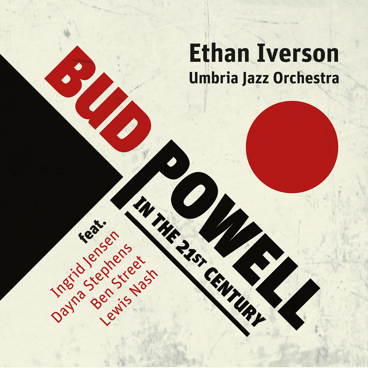 Ethan Iverson & Umbria Jazz Orchestra — Bud Powell in the 21st Century (2021, Sunnyside)