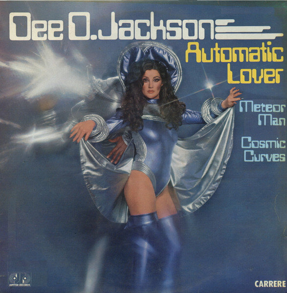 Dee D. Jackson "Automatic Lover / Meteor Man - Cosmic Curves" single [Carrere]