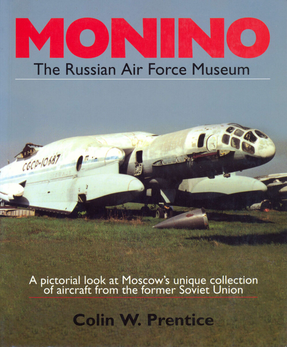 Обложка книги Monino: The Russian Air Force Museum