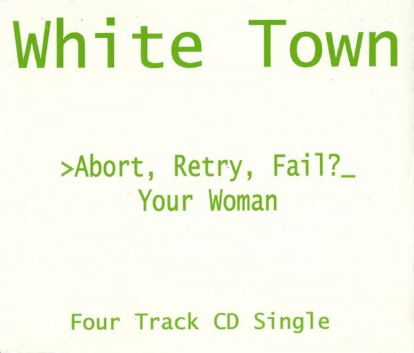 White town your woman