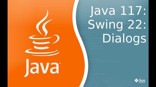 Урок по Java 117: Swing 22: Dialogs