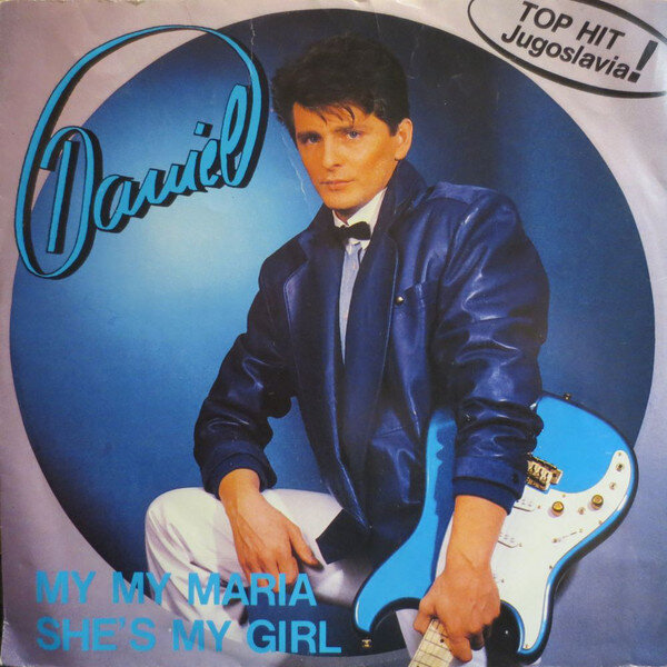 Обложка сингла "My My Maria / She's My Girl"