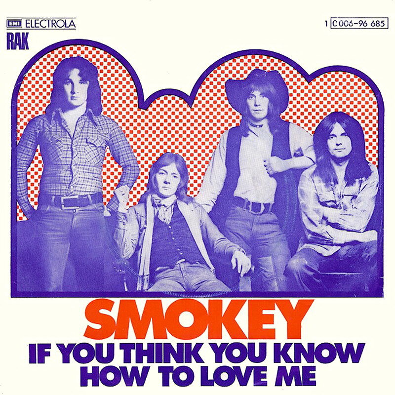 Обложка сингла "If You Think You Know How to Love Me" британской рок-группы Smokie