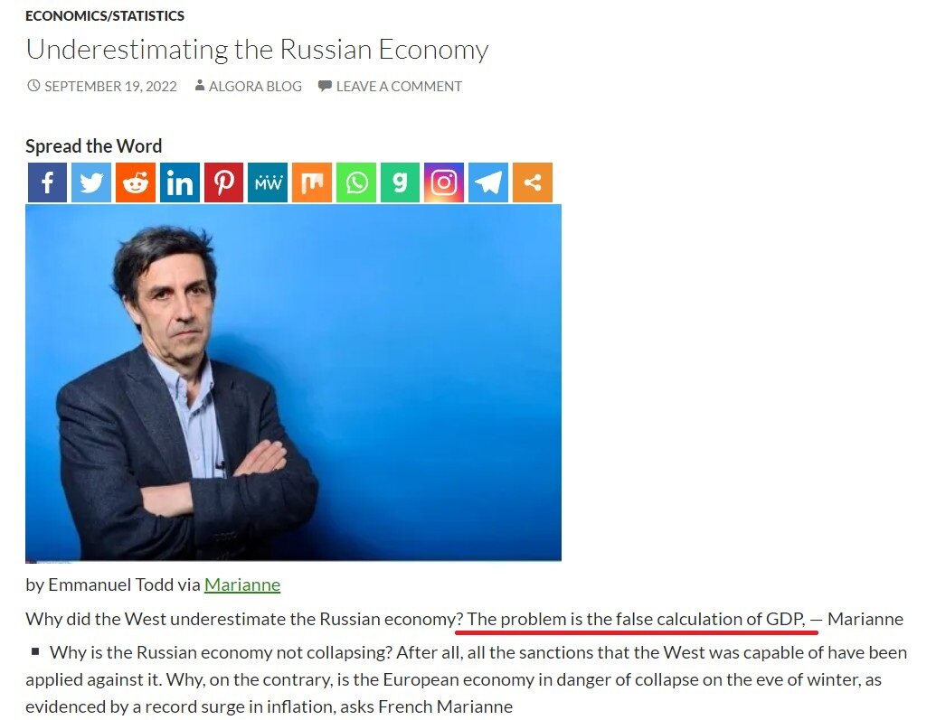 Западные СМИ пытаясь найти объяснение этому феномену уже пишут о неверной оценке ВВП России, и вообще - понятие ВВП нужно признать устаревшим и не отвечающим современным реалиям (Эмманюэль Тодд  — французский историк, социолог, антрополог, журналист).