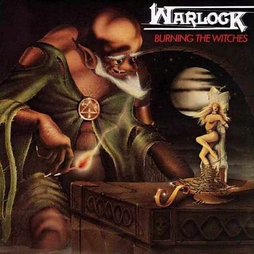 Обложка альбома Warlock "Burning The Witches"