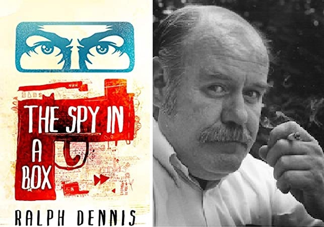 Обложка книги (https://www.goodreads.com/photo/author/1135401.Ralph_Dennis), автор (https://www.goodreads.com/book/photo/52045039-the-spy-in-a-box)