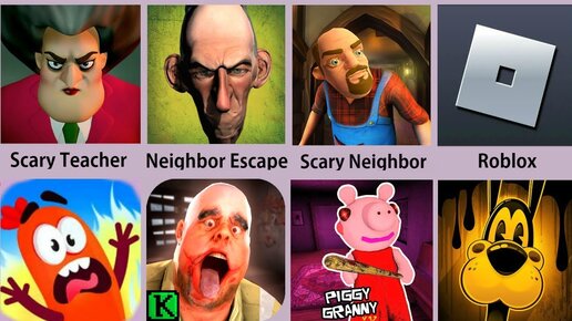 Scary Neighbor 3D,Angry Neighbor,Scary Teacher,Mr.Meat,Roblox,Piggy Granny