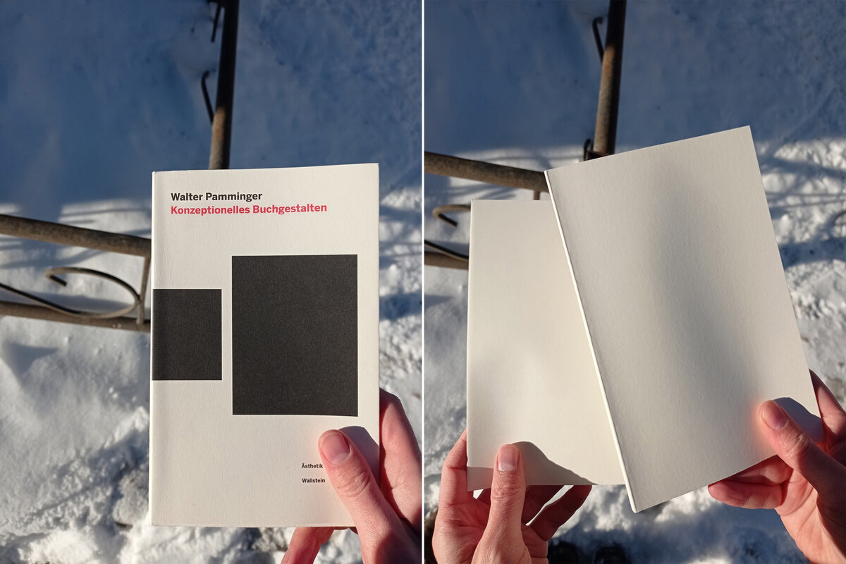 Суперобложка и «пустая» обложка (Walter Pamminger. Konzeptionelles Buchgestalten. Göttingen: Wallstein Verlag, 2018)