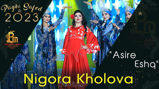 Nigora Kholova_Asire eshq