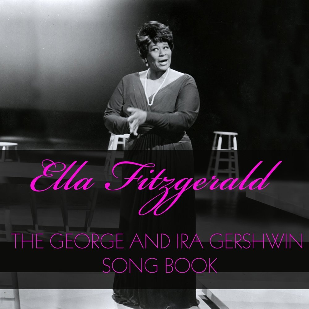 Ella Fitzgerald "The George Gershwin Song Book" 1959
