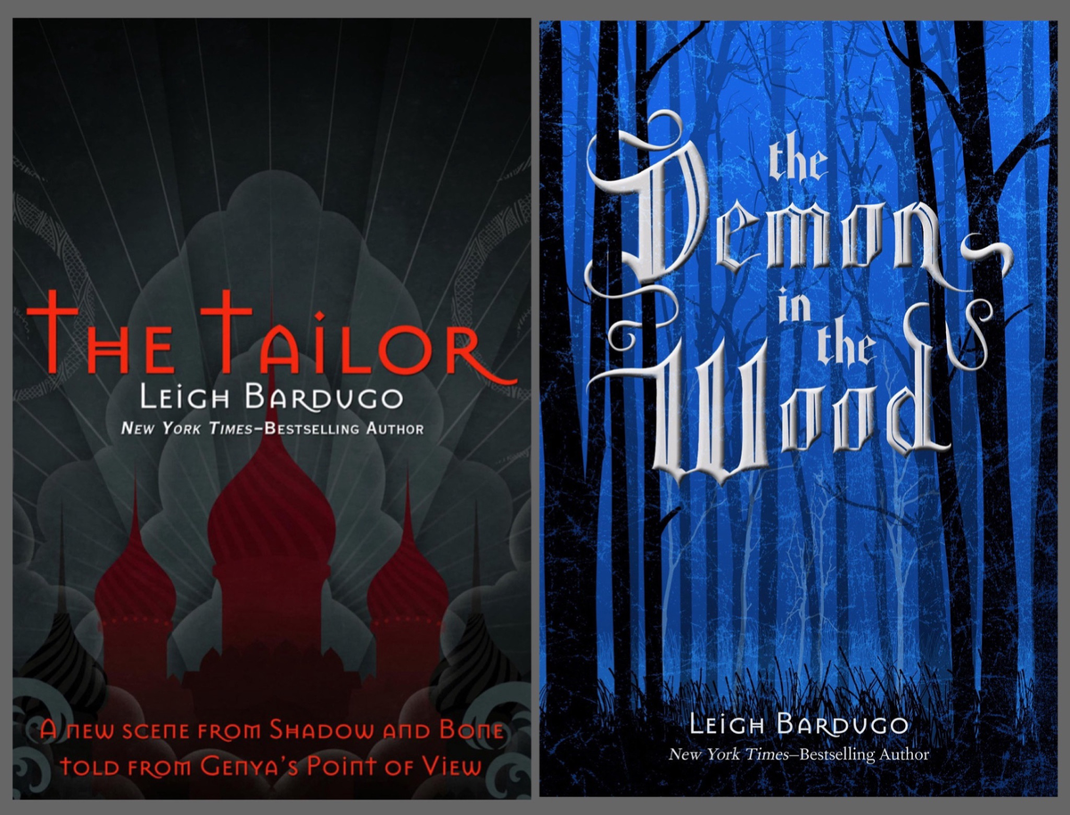 «Портниха» / «The Tailor», «Демон в лесу» / «The Demon in the Wood: A Darkling Prequel Story»