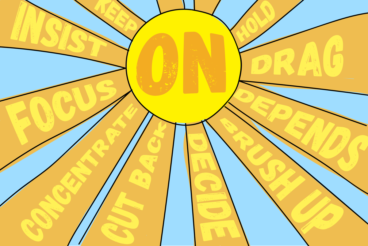 Представляем топ фразовых глаголов с предлогом on