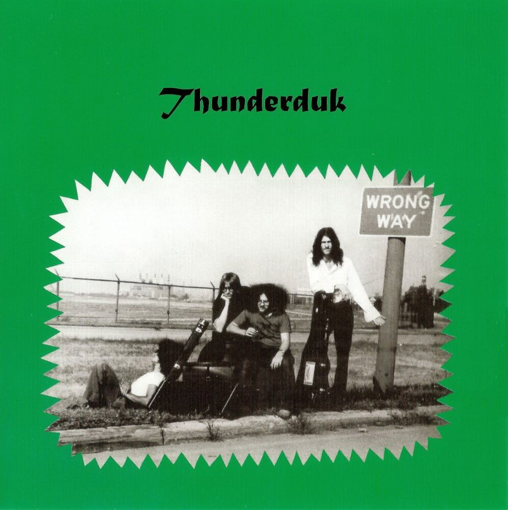 Thunderduk. Thunderduk Год выхода: 1996 (recorded in 1972 & 1974). Обложка альбома.