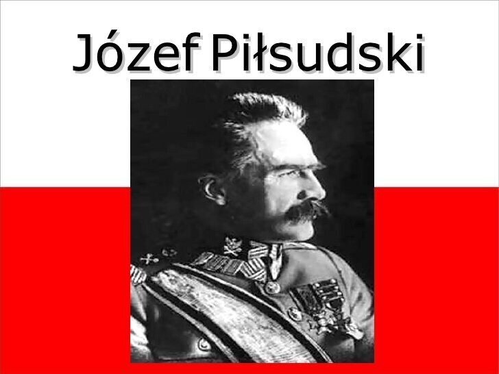 Юзеф Пилсудский: он ненавидел восточных славян и вытащил из небытия недоброй памяти Речь Посполитую 