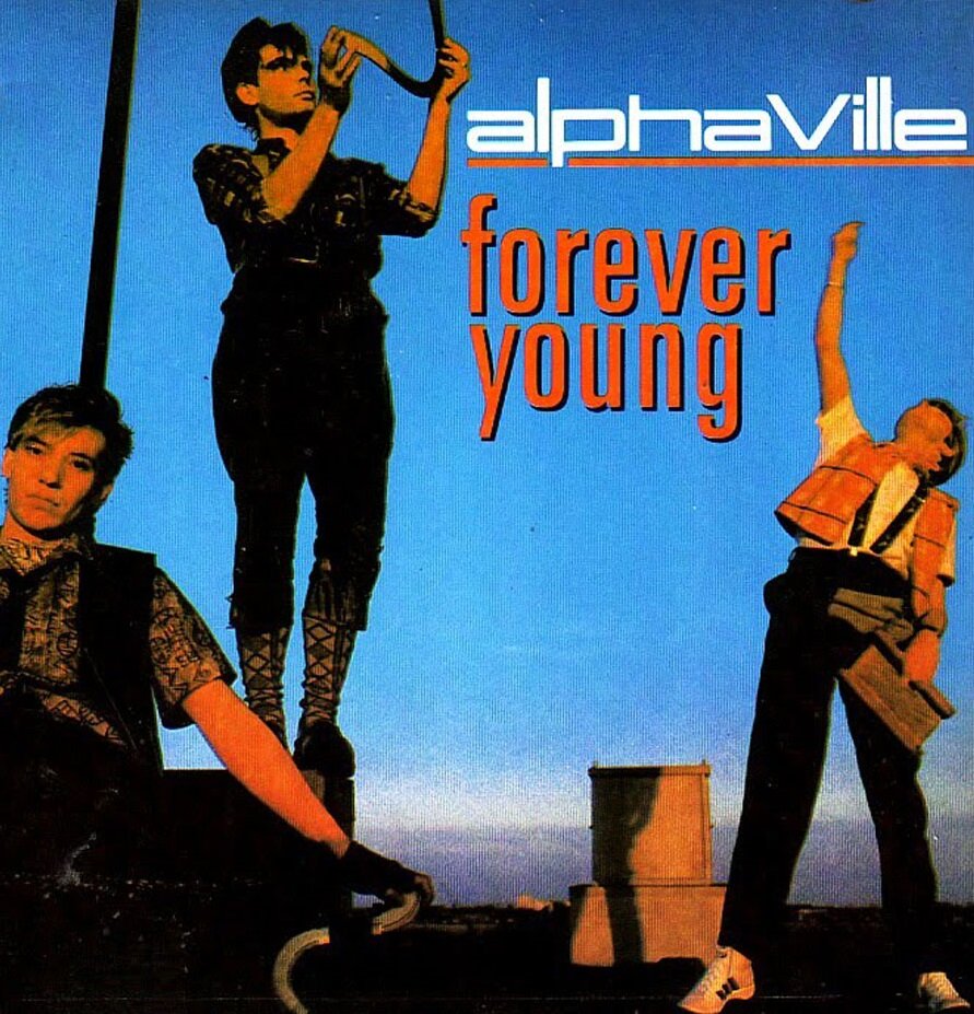 Alphaville. Forever Young. Больше, чем три песни | Приют отъявленного  меломана | Дзен