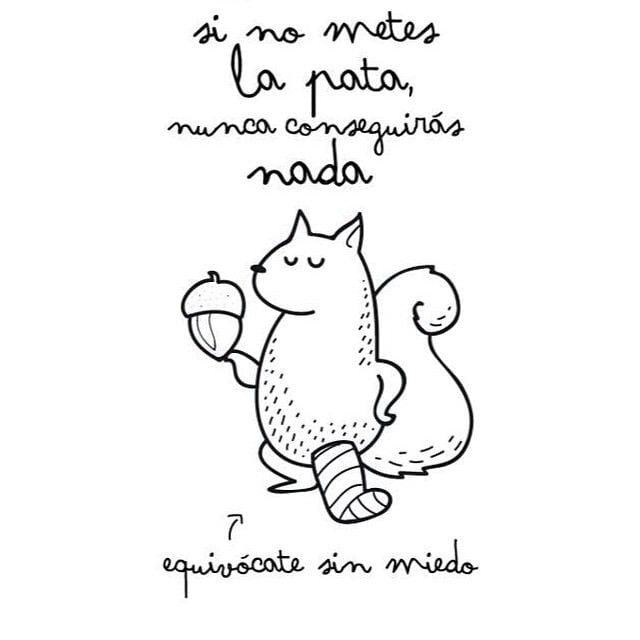 Перевод: Без ошибок ты никогда ничего не достигнешь. Не бойся ошибаться.