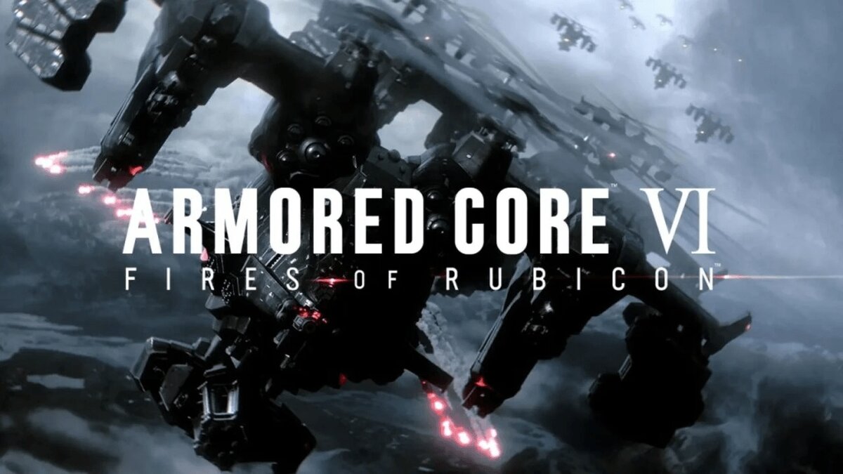 Armored Core 6: Fires of Rubicon не будет очередной «Souls-like» игрой |  Канобу | Дзен