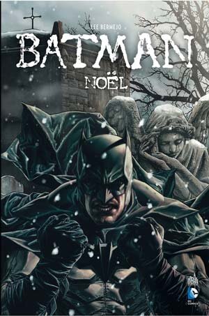 Обложка графического романа Batman: Noël (2011)