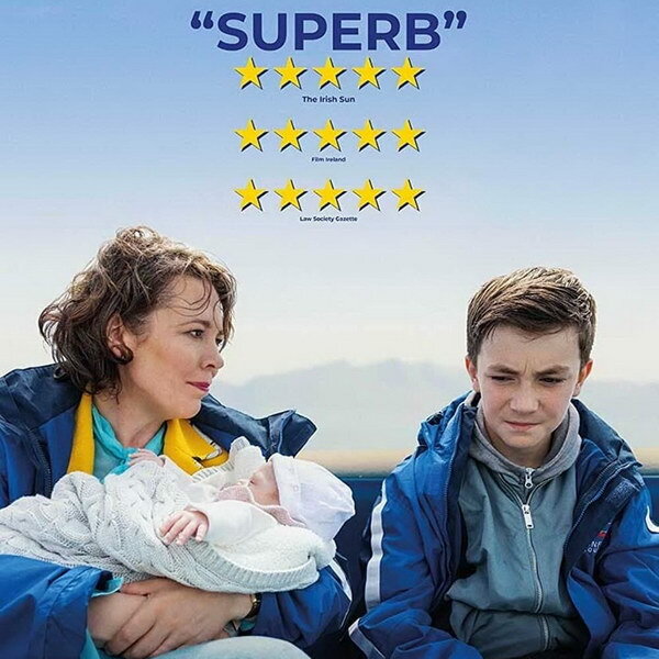     Оливия Колман отправляется в Ирландию в компании подростка и младенца в трейлере «Joyride»