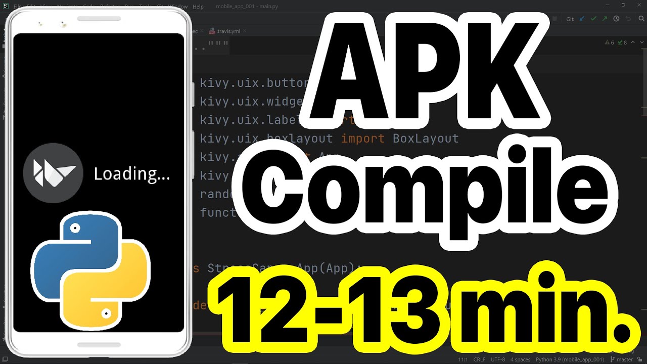 Мобильное приложение под Android за 12 минут / уроки Kivy / Как получить APK