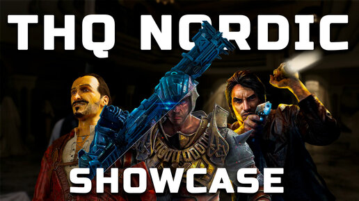 Трансляция THQ Nordic Showcase | Показали: Gothic 1 Remake, Jagged Alliance 3, Tempest Rising