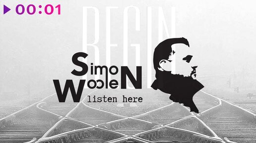 Simon Woolen - Begin | Альбом | 2022