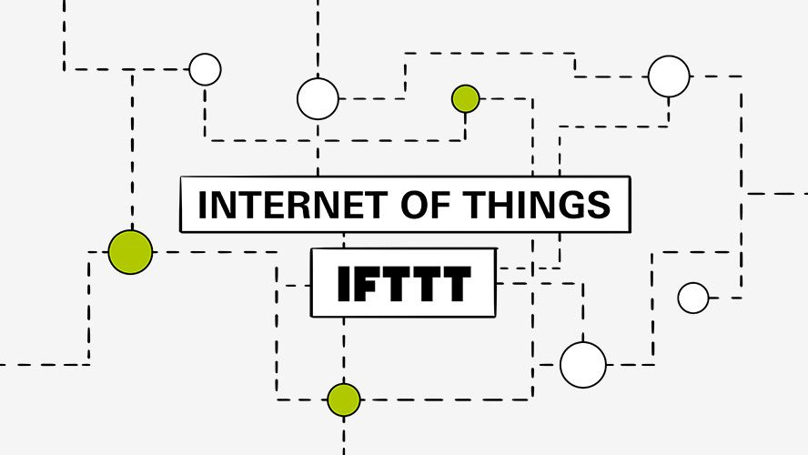 IoT и IFTTT