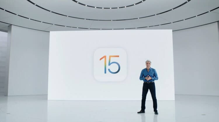 iOS 15 сделает лучше не только новые iPhone, но и старые