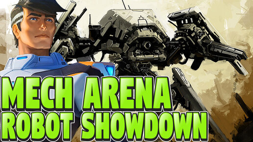 mech arena robot showdown мобильная игра⊳лучшие моменты
