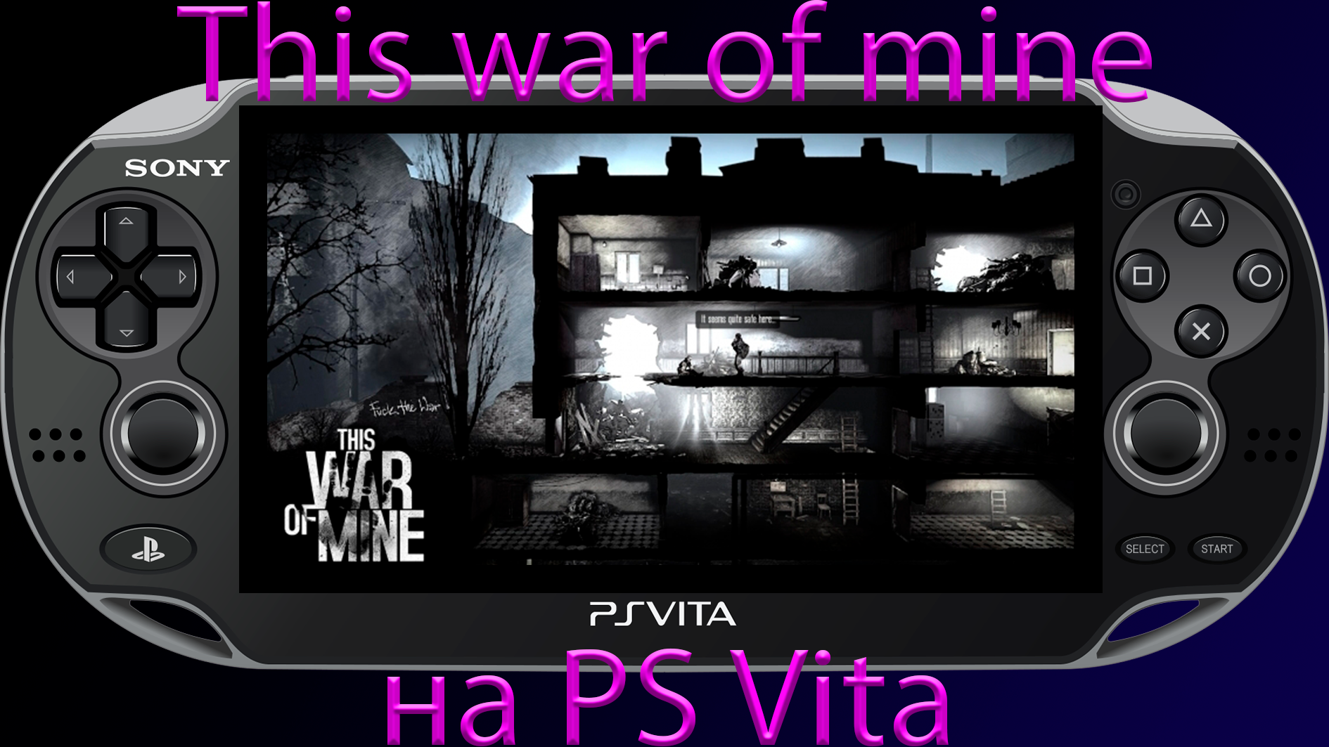 This war of mine на PS Vita. Обзор и установка.