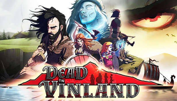 Dead in Vinland. Оставленные, но не забытые...Мной.