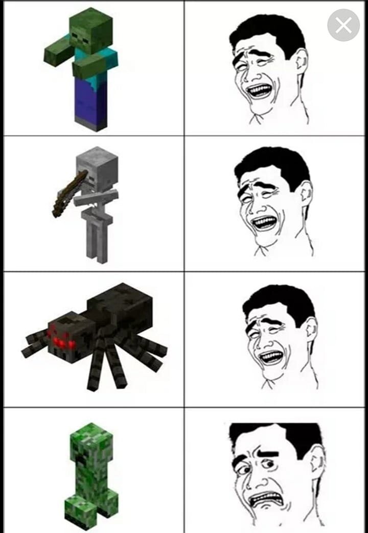 Меня действительно не пугают зомби, скелеты и пауки. А крипперы сильно пугают. 