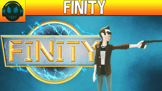 Finity Первый запуск игры