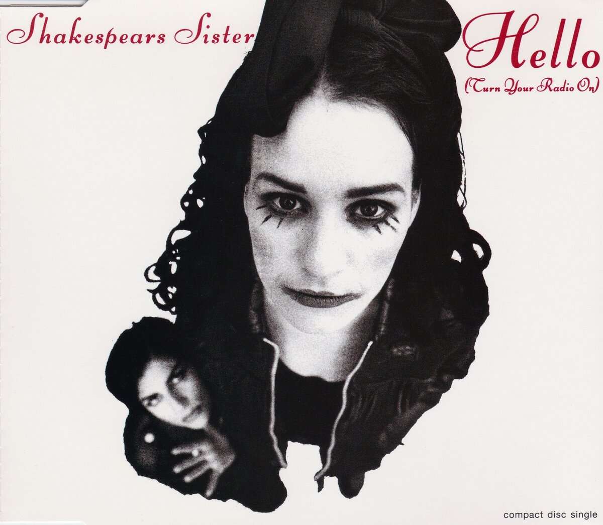 Обложка сингла "Hello (Turn Your Radio On) британского поп-рок-дуэта Shakespears Sister