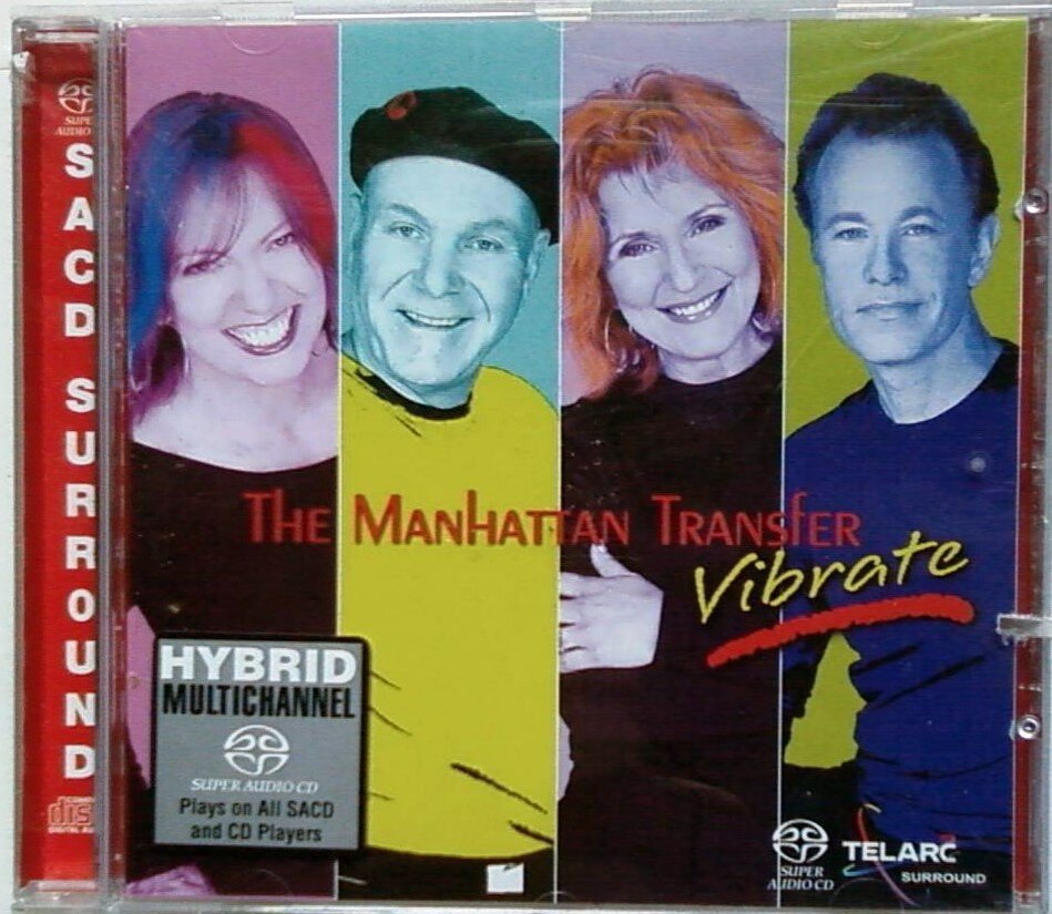 The Manhattan Transfer "Vibrate" Hybrid SACD: 5.1